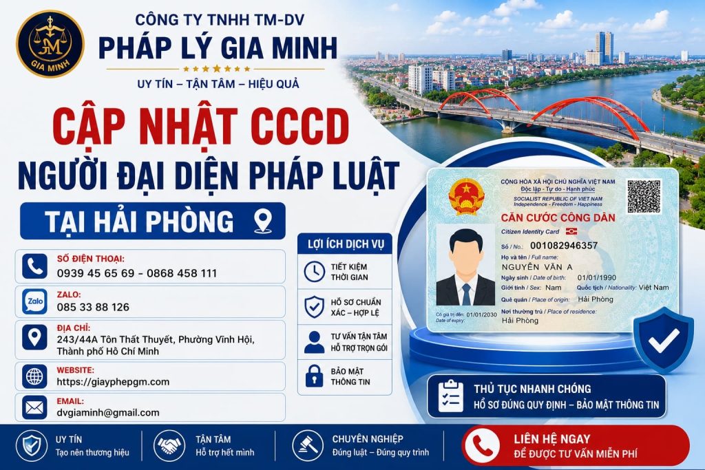 Cập Nhật CCCD Người Đại Diện Pháp Luật Tại Hải phòng
