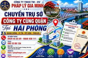 Chuyển Trụ Sở Công Ty Cùng Quận Tại Hải phòng