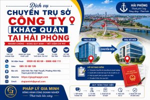 Chuyển Trụ Sở Công Ty Khác Quận Tại Hải phòng