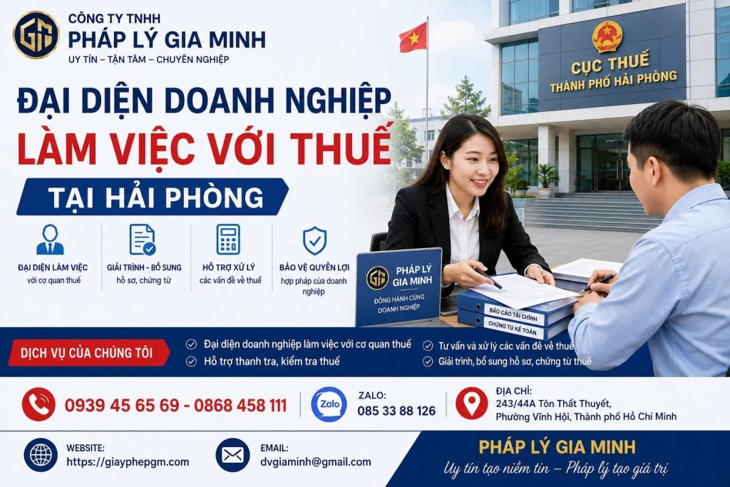 Đại Diện Doanh Nghiệp Làm Việc Với Thuế Tại Hải Phòng – Hỗ Trợ Chuyên Nghiệp, Giảm Thiểu Rủi Ro Pháp Lý 1 Đại Diện Doanh Nghiệp Làm Việc Với Thuế Tại Hải phòng