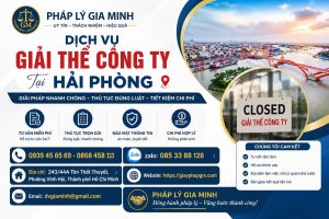Dịch Vụ Giải Thể Công Ty Tại Hải phòng