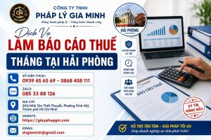 Dịch Vụ Làm Báo Cáo Thuế Tháng Tại Hải phòng