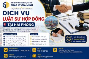 Dịch Vụ Luật Sư Hợp Đồng Tại Hải phòng
