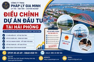Điều Chỉnh Dự Án Đầu Tư Tại Hải phòng