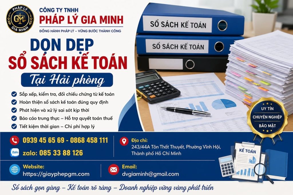 Dọn Dẹp Sổ Sách Kế Toán Tại Hải Phòng – Giải Pháp Hoàn Thiện Hồ Sơ Kế Toán Doanh Nghiệp 1 Dọn Dẹp Sổ Sách Kế Toán Tại Hải phòng
