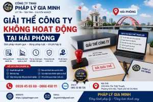 Giải Thể Công Ty Không Hoạt Động Tại Hải phòng