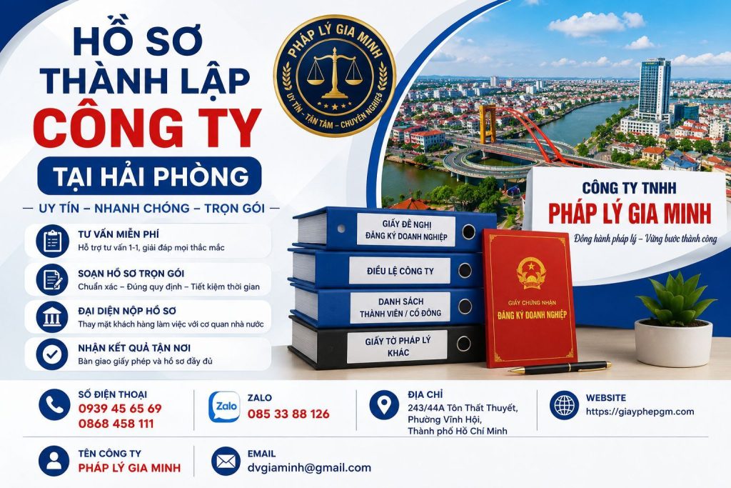 Hồ Sơ Thành Lập Công Ty Tại Hải Phòng Mới Nhất Theo Quy Định Hiện Hành 1 Hồ Sơ Thành Lập Công Ty Tại Hải phòng