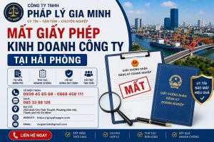 Mất Giấy Phép Kinh Doanh Công Ty Tại Hải phòng