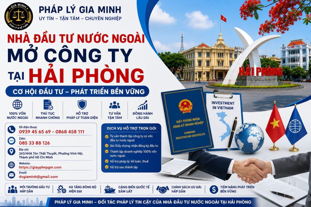 Nhà Đầu Tư Nước Ngoài Mở Công Ty Tại Hải phòng