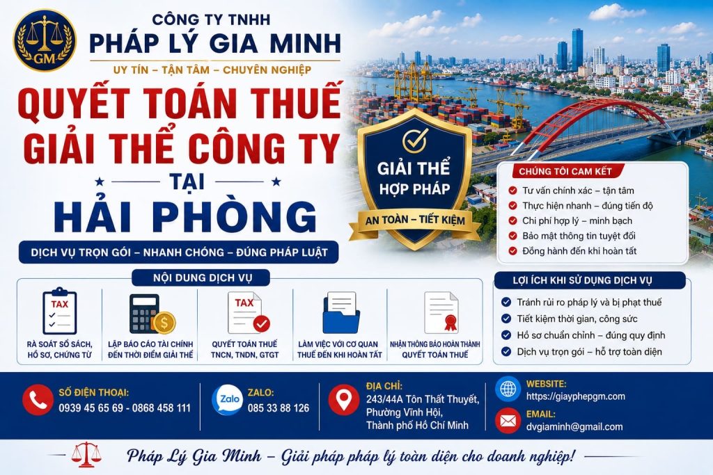 Quyết Toán Thuế Giải Thể Công Ty Tại Hải Phòng – Thực Hiện Đúng Quy Định, Hạn Chế Rủi Ro Pháp Lý 1 Quyết Toán Thuế Giải Thể Công Ty Tại Hải phòng