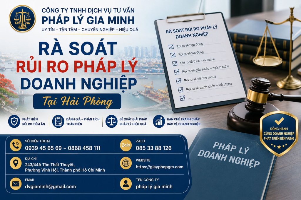 Rà Soát Rủi Ro Pháp Lý Doanh Nghiệp Tại Hải Phòng – Giải Pháp Phòng Ngừa Tranh Chấp Hiệu Quả 1 Rà Soát Rủi Ro Pháp Lý Doanh Nghiệp Tại Hải phòng