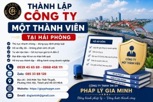 Thành Lập Công Ty Một Thành Viên Tại Hải phòng