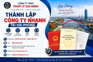 Thành Lập Công Ty Nhanh Tại Hải phòng