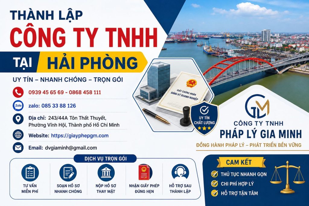 Thành Lập Công Ty TNHH Tại Hải Phòng – Thủ Tục, Chi Phí Và Kinh Nghiệm Thực Tế Mới Nhất 1 Thành Lập Công Ty TNHH Tại Hải phòng