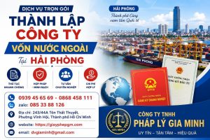 Thành Lập Công Ty Vốn Nước Ngoài Tại Hải phòng