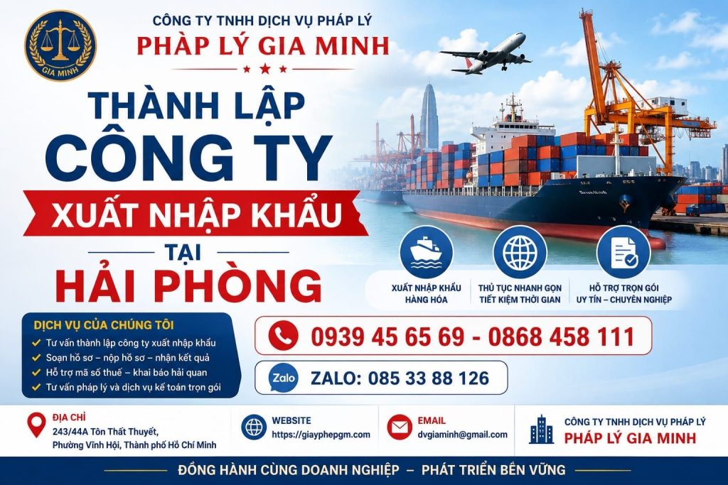 Thành Lập Công Ty Xuất Nhập Khẩu Tại Hải Phòng Trọn Gói, Nhanh Chóng Và Hiệu Quả 1 Thành Lập Công Ty Xuất Nhập Khẩu Tại Hải phòng