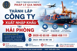 Thành Lập Công Ty Xuất Nhập Khẩu Tại Hải phòng