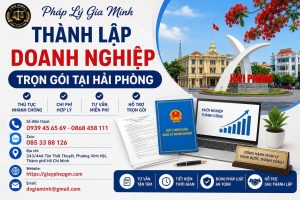 Thành Lập Doanh Nghiệp Trọn Gói Tại Hải phòng