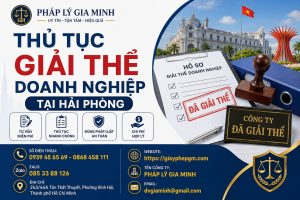 Thủ Tục Giải Thể Doanh Nghiệp Tại Hải phòng