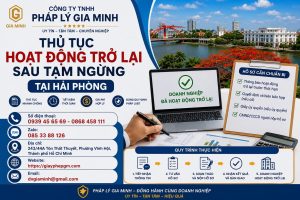 Thủ Tục Hoạt Động Trở Lại Sau Tạm Ngừng Tại Hải phòng