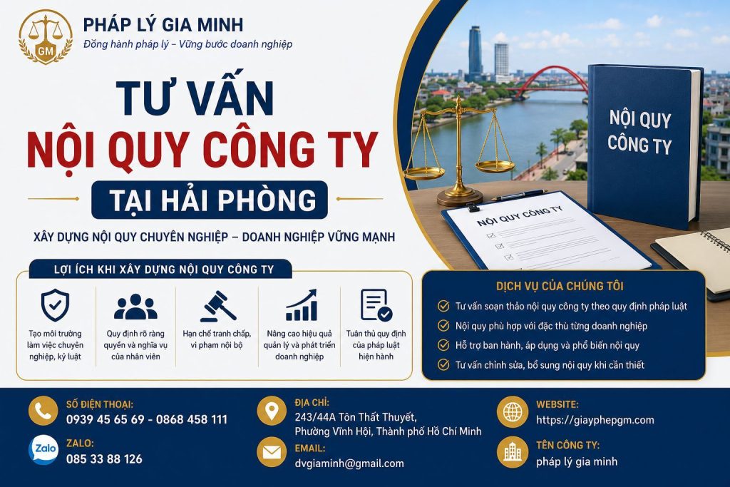 Tư Vấn Nội Quy Công Ty Tại Hải Phòng – Xây Dựng Quy Chế Quản Lý Hiệu Quả 1 Tư Vấn Nội Quy Công Ty Tại Hải phòng