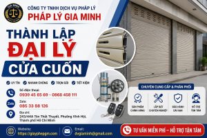 Thành Lập Đại Lý Cửa Cuốn