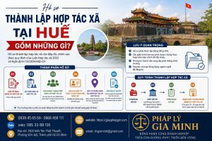 Hồ sơ thành lập hợp tác xã tại Huế gồm những gì