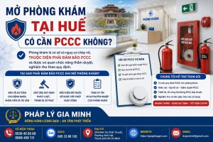Mở phòng khám tại Huế có cần PCCC không