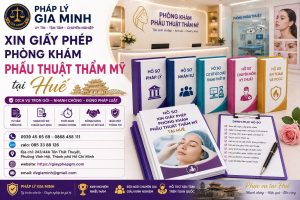 Xin giấy phép phòng khám phẫu thuật thẩm mỹ tại Huế