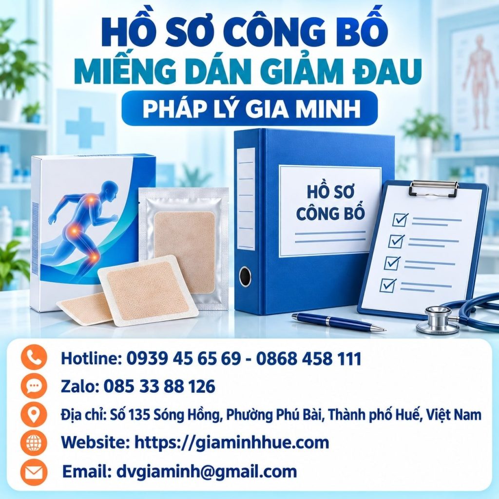 Hồ sơ công bố miếng dán giảm đau